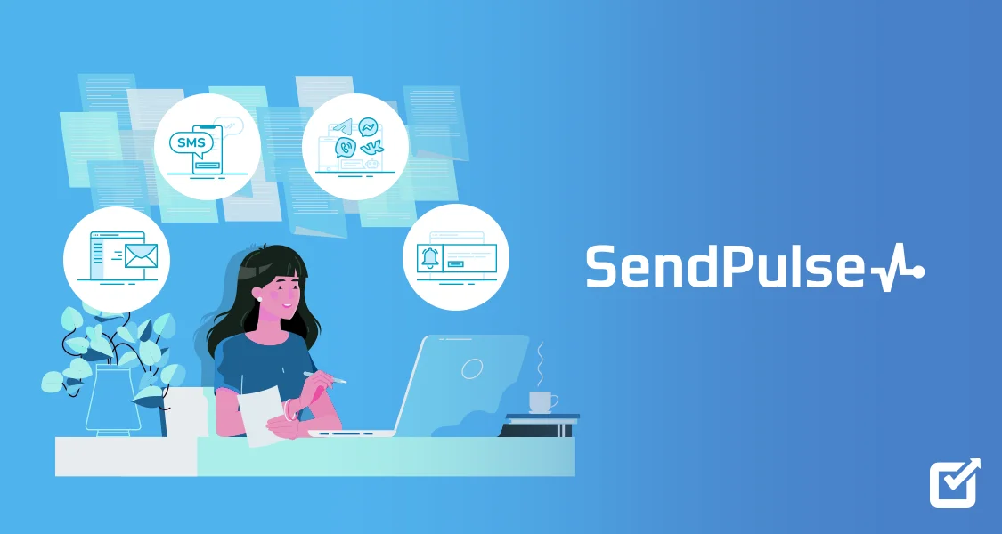 SendPulse - Multi Channel Marketing Done Right